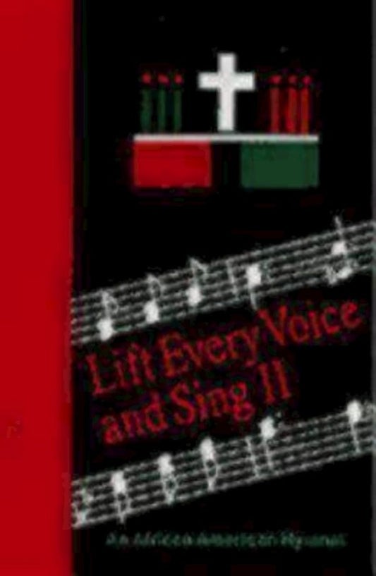 Lift Every Voice and Sing II Accompaniment Edition