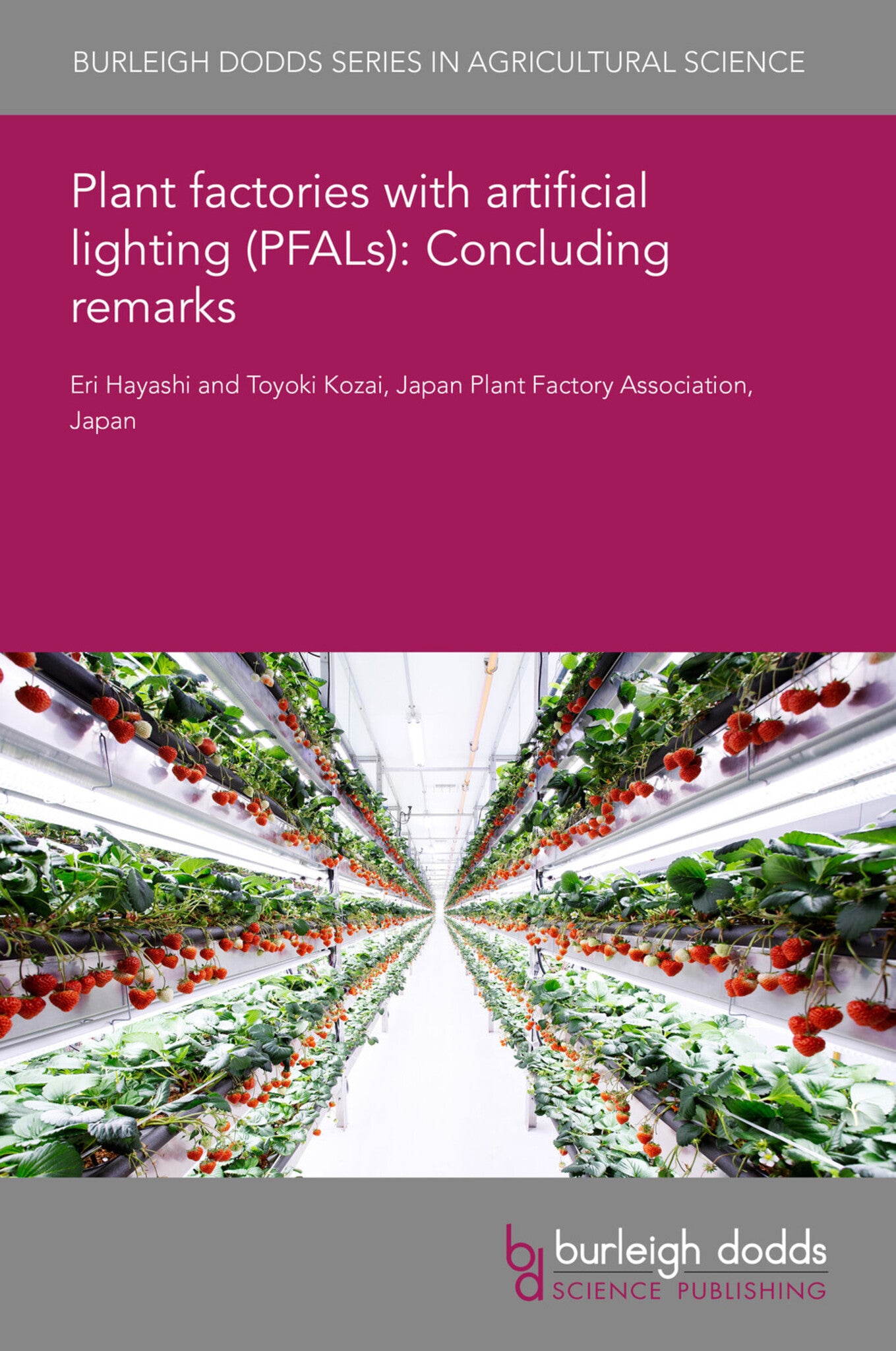 Cover image for Plant factories with artificial lighting (PFALs): Concluding remarks ISBN 9781801469562