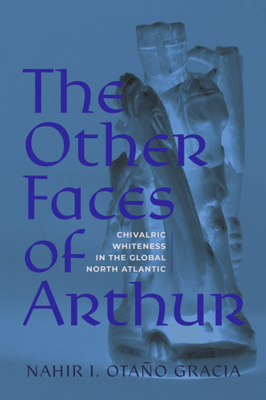 The Other Faces of Arthur