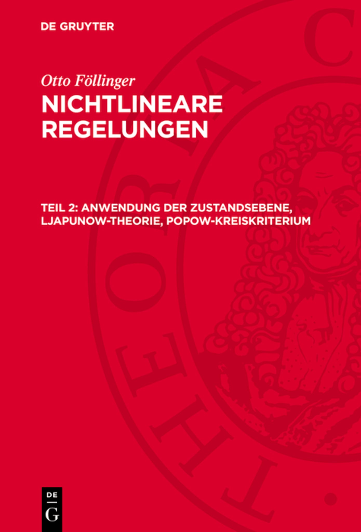 Anwendung der Zustandsebene, Ljapunow-Theorie, Popow-Kreiskriterium