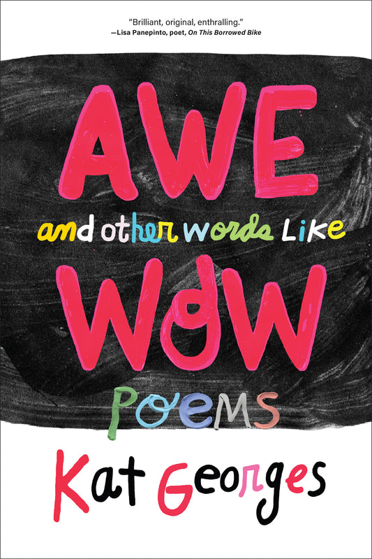 Awe and Other Words Like Wow