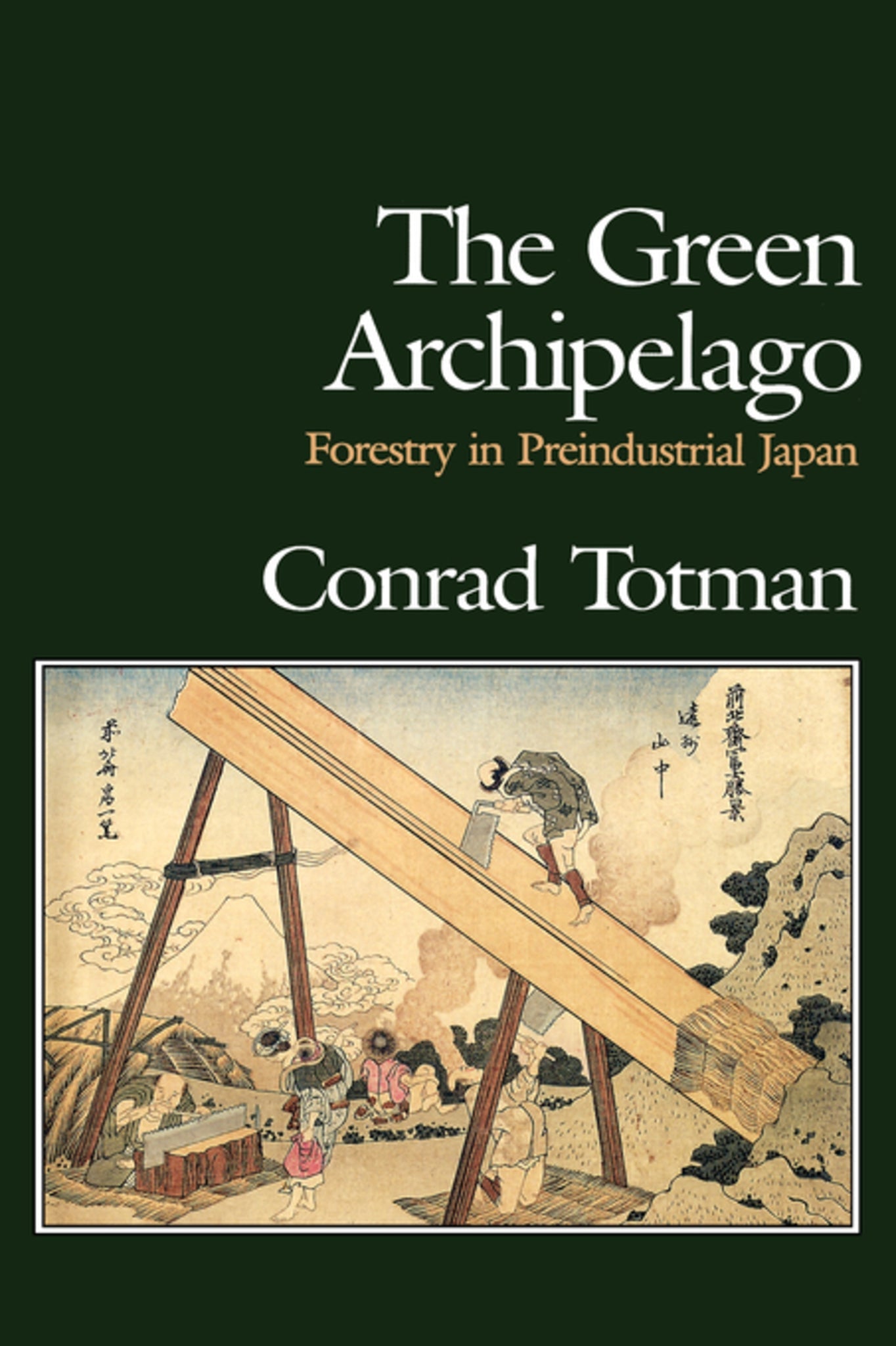 Cover image for The Green Archipelago ISBN 9780520908765