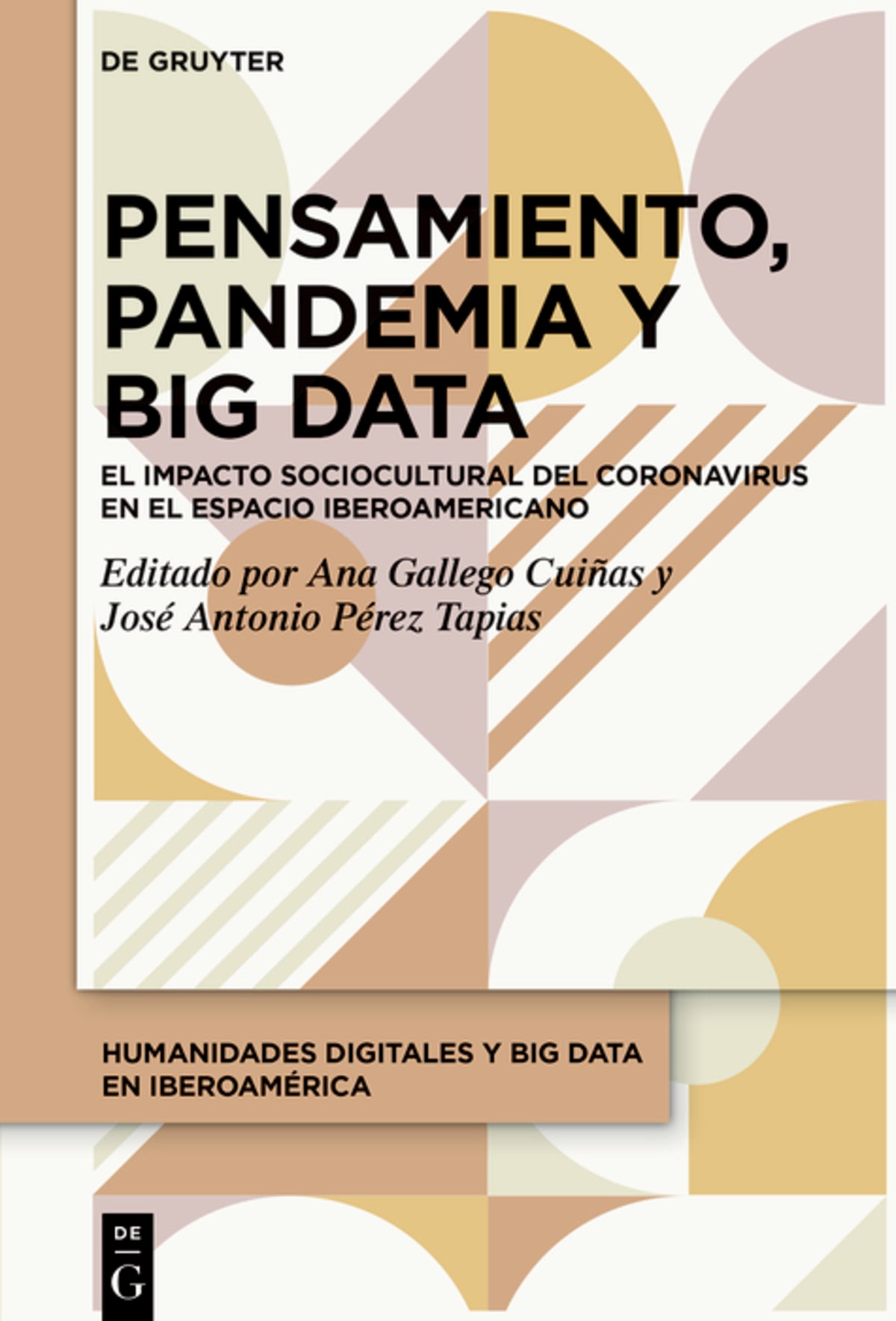 Cover image for Pensamiento, Pandemia y Big Data ISBN 9783110693904