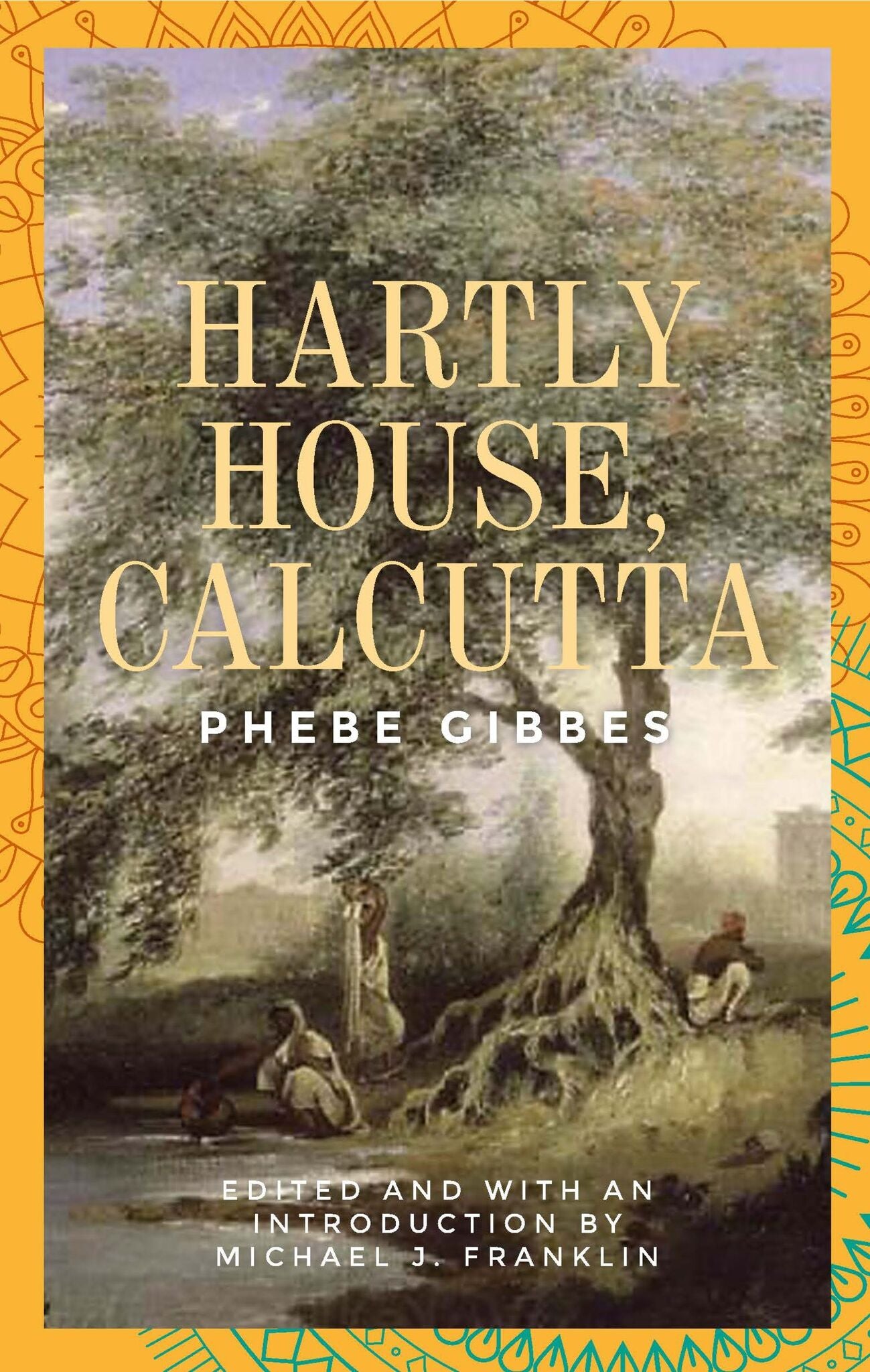 Cover image for Hartly House, Calcutta ISBN 9781526134370