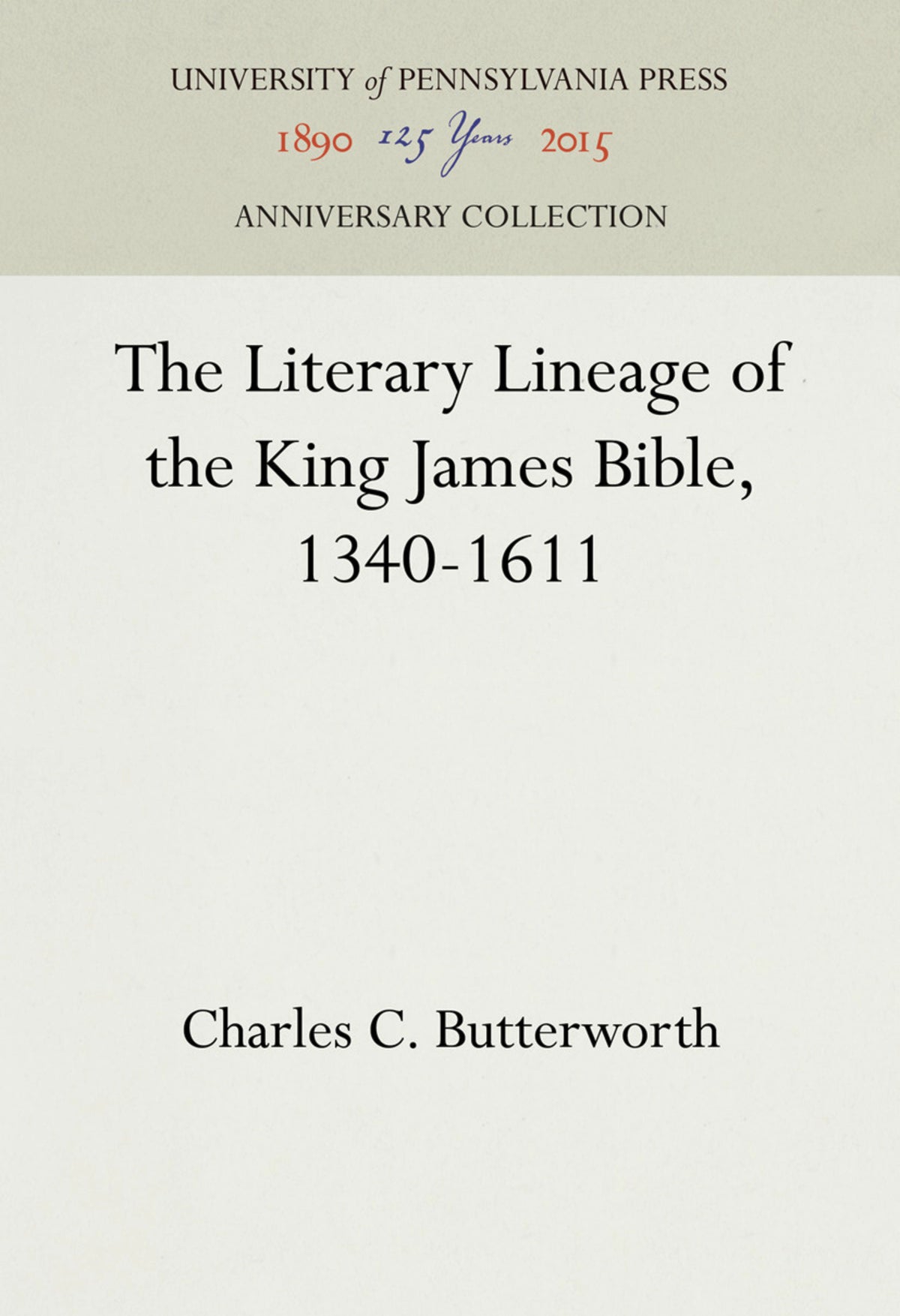 Cover image for The Literary Lineage of the King James Bible, 1340-1611 ISBN 9781512815030