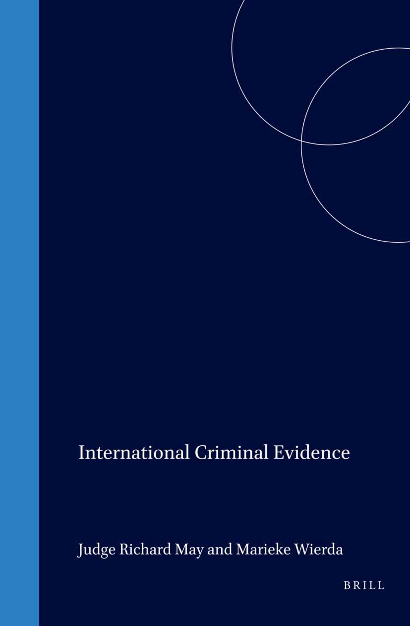 International Criminal Evidence