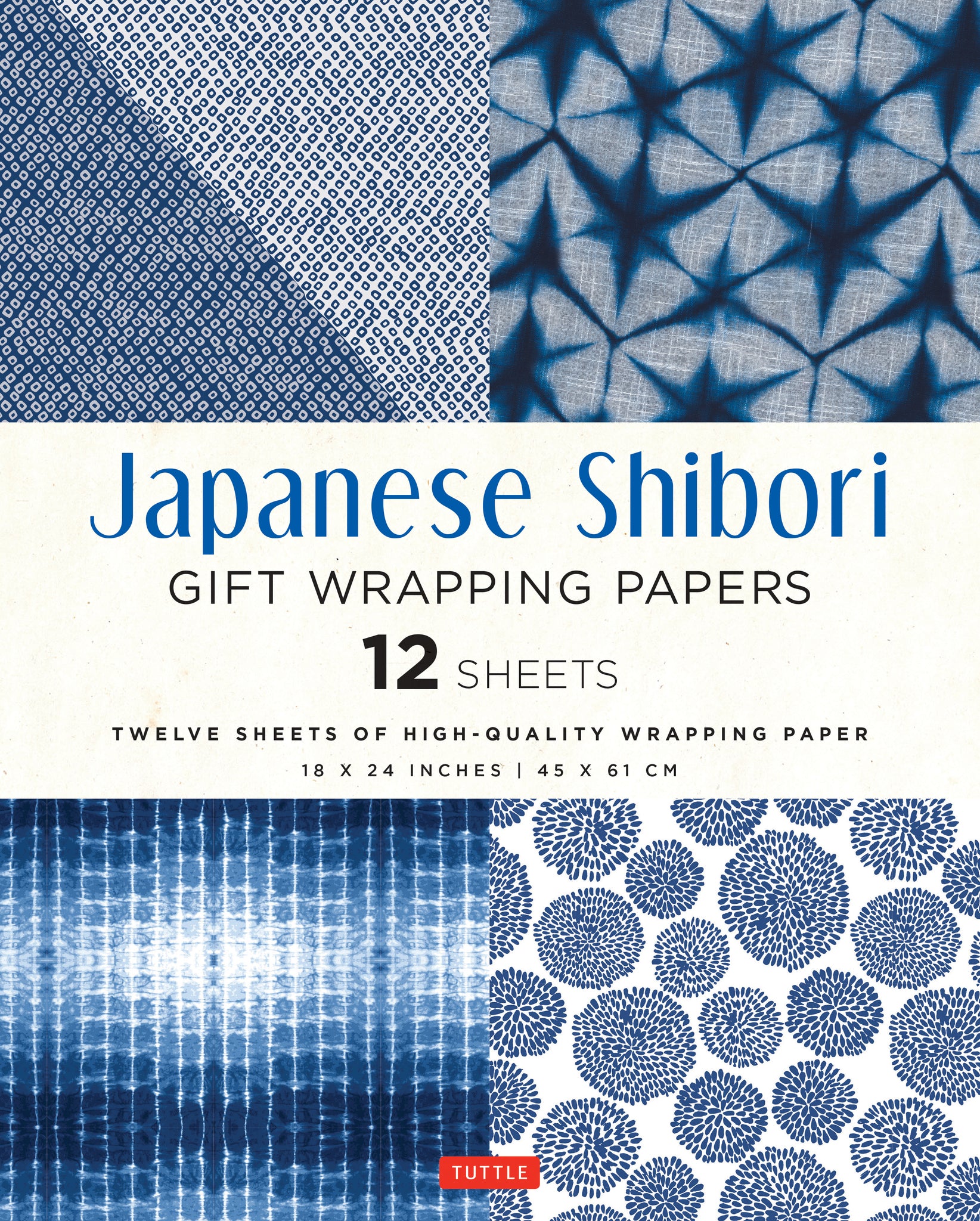 Cover image for Japanese Shibori Gift Wrapping Papers - 12 Sheets ISBN 9780804852494