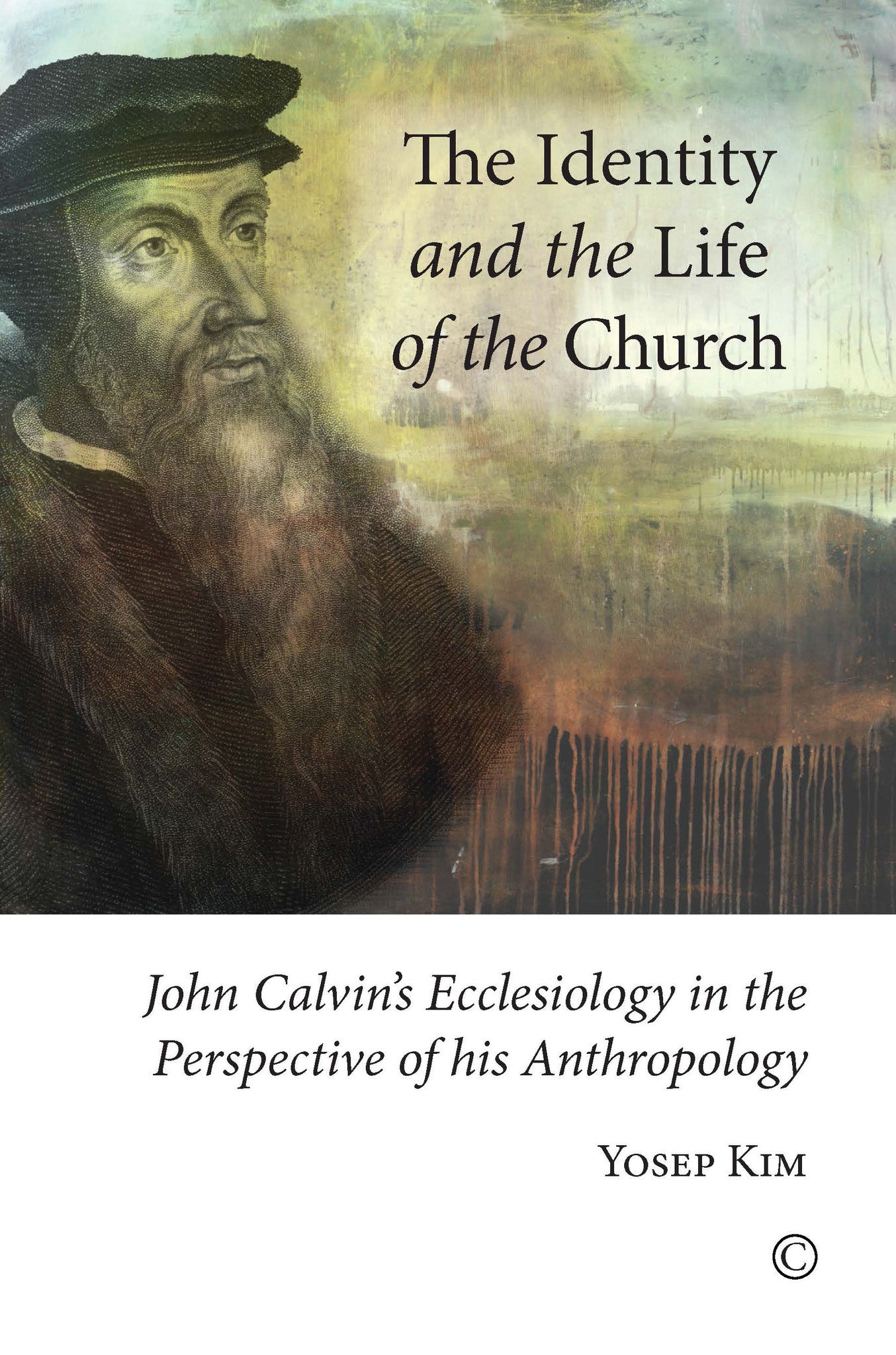 Cover image for The Identity and the Life of the Church ISBN 9780227174562