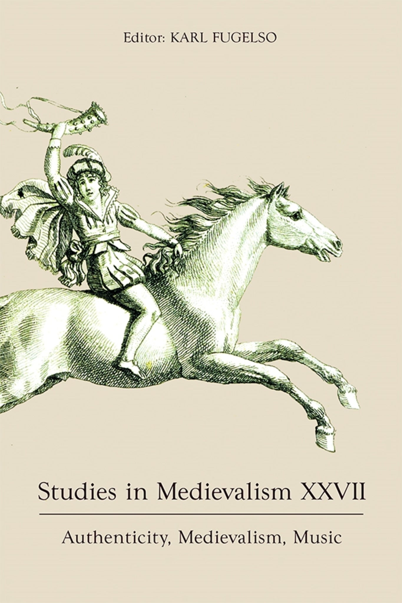 Cover image for Studies in Medievalism XXVII ISBN 9781843845034