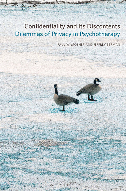 Confidentiality and Its Discontents