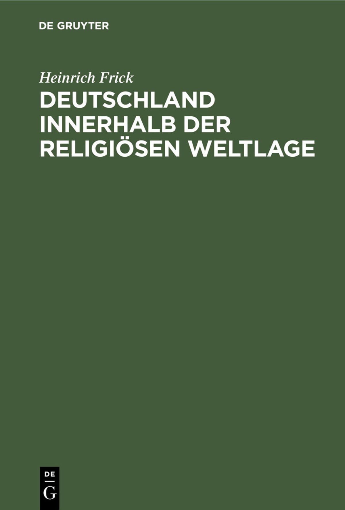 Cover image for Deutschland innerhalb der religiösen Weltlage ISBN 9783112339732