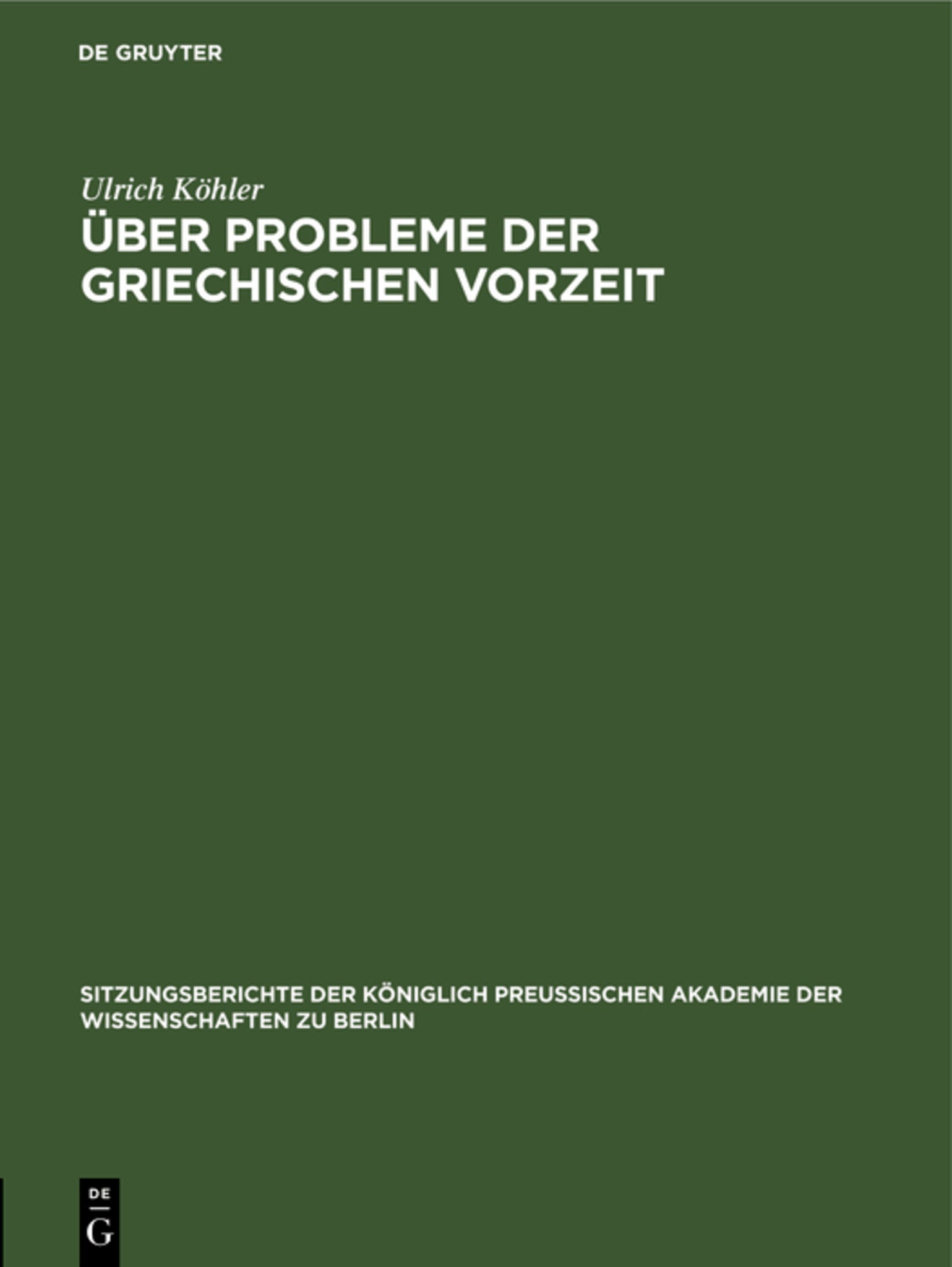 Über Probleme der griechischen Vorzeit