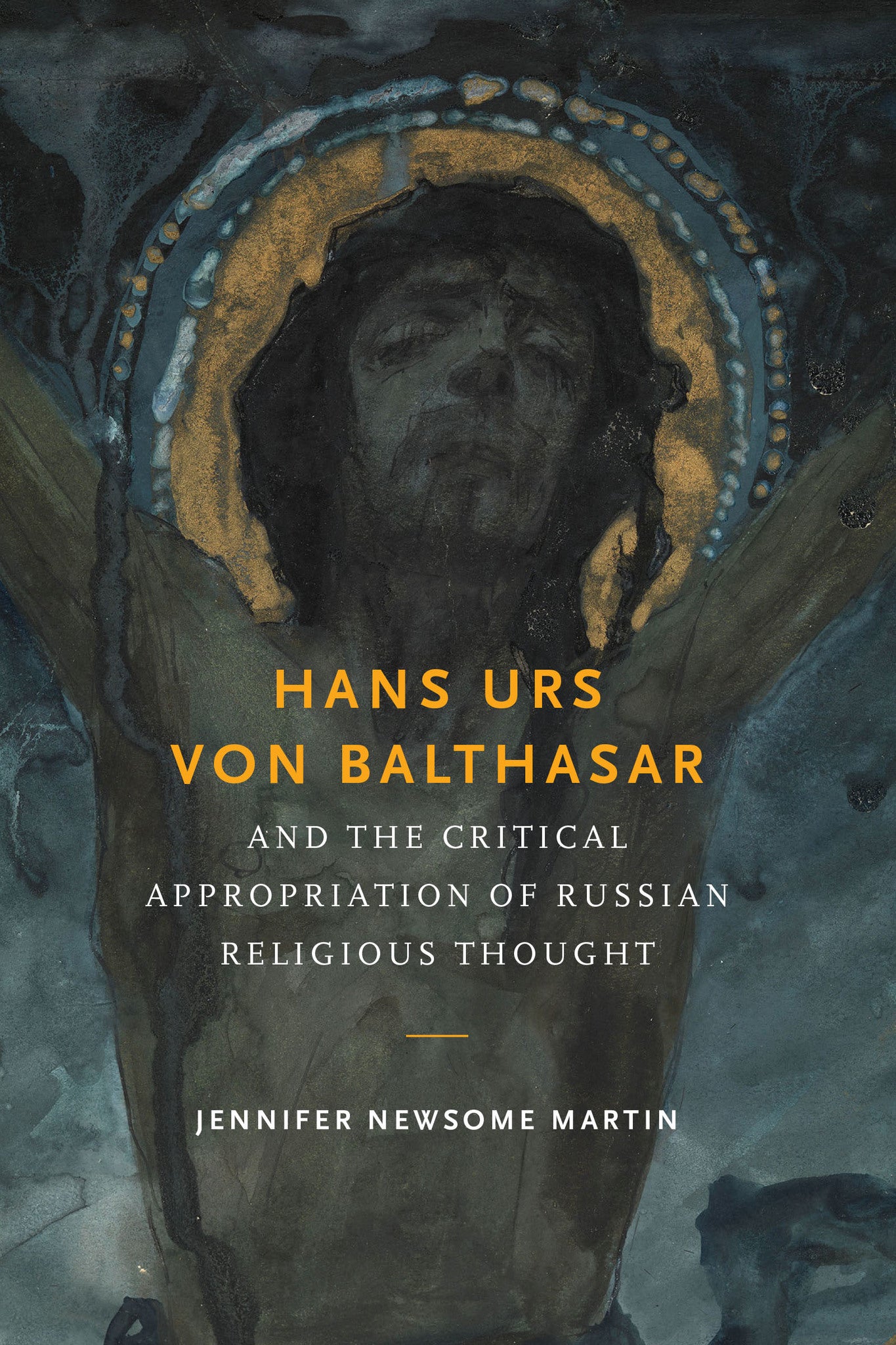 Cover image for Hans Urs von Balthasar and the Critical Appropriation of Russian Religious Thought ISBN 9780268206253