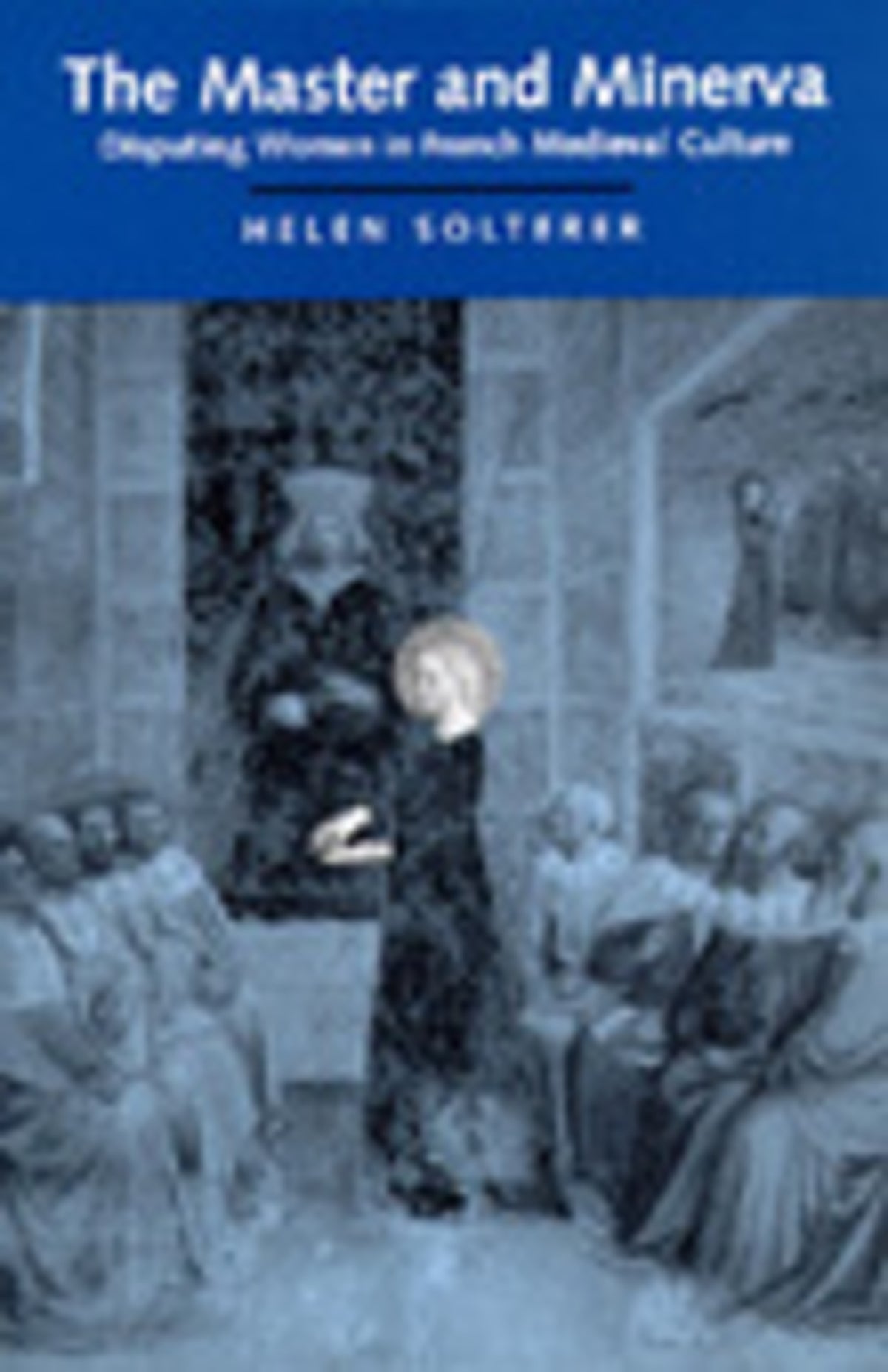 Cover image for The Master and Minerva ISBN 9780520088351
