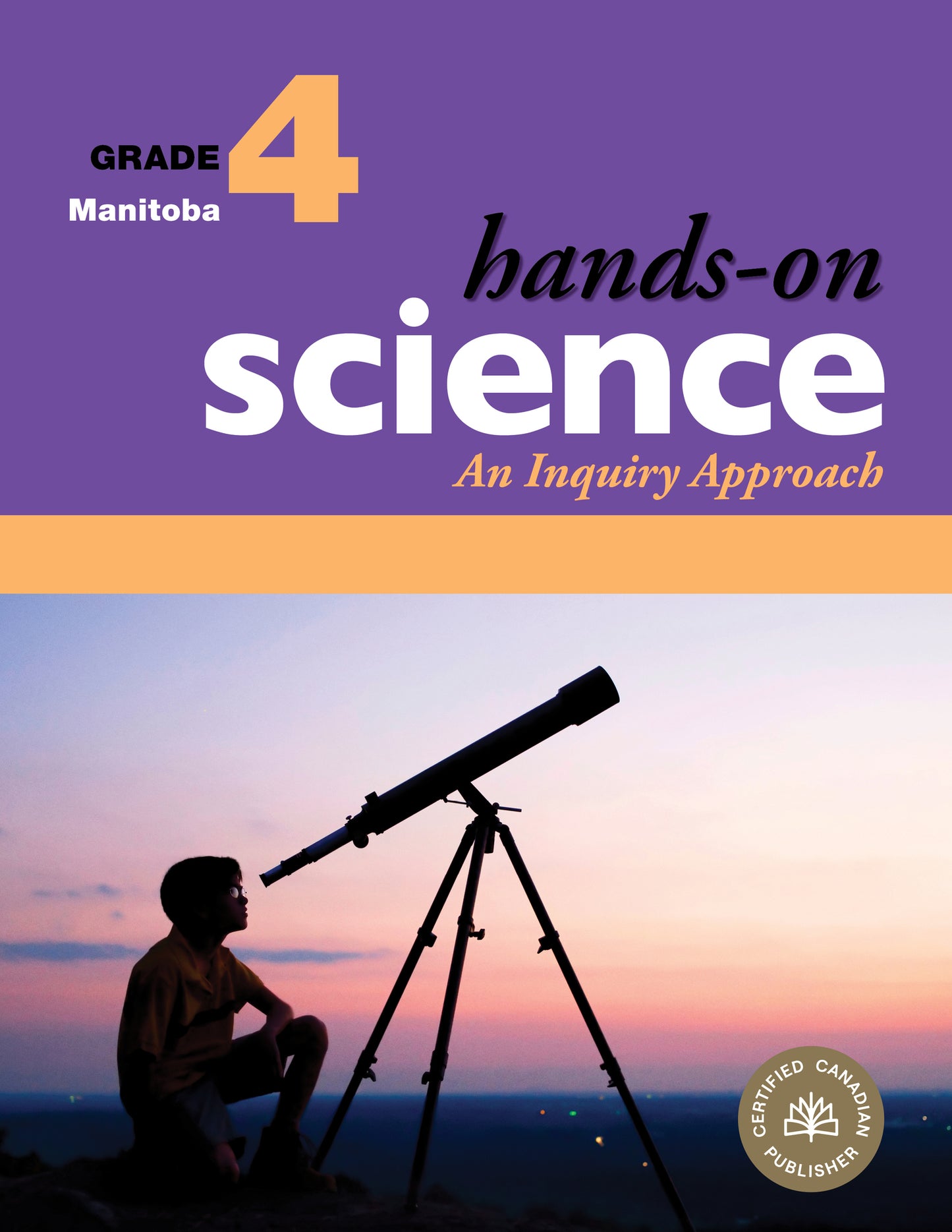 Hands-On Science for Manitoba, Grade 4