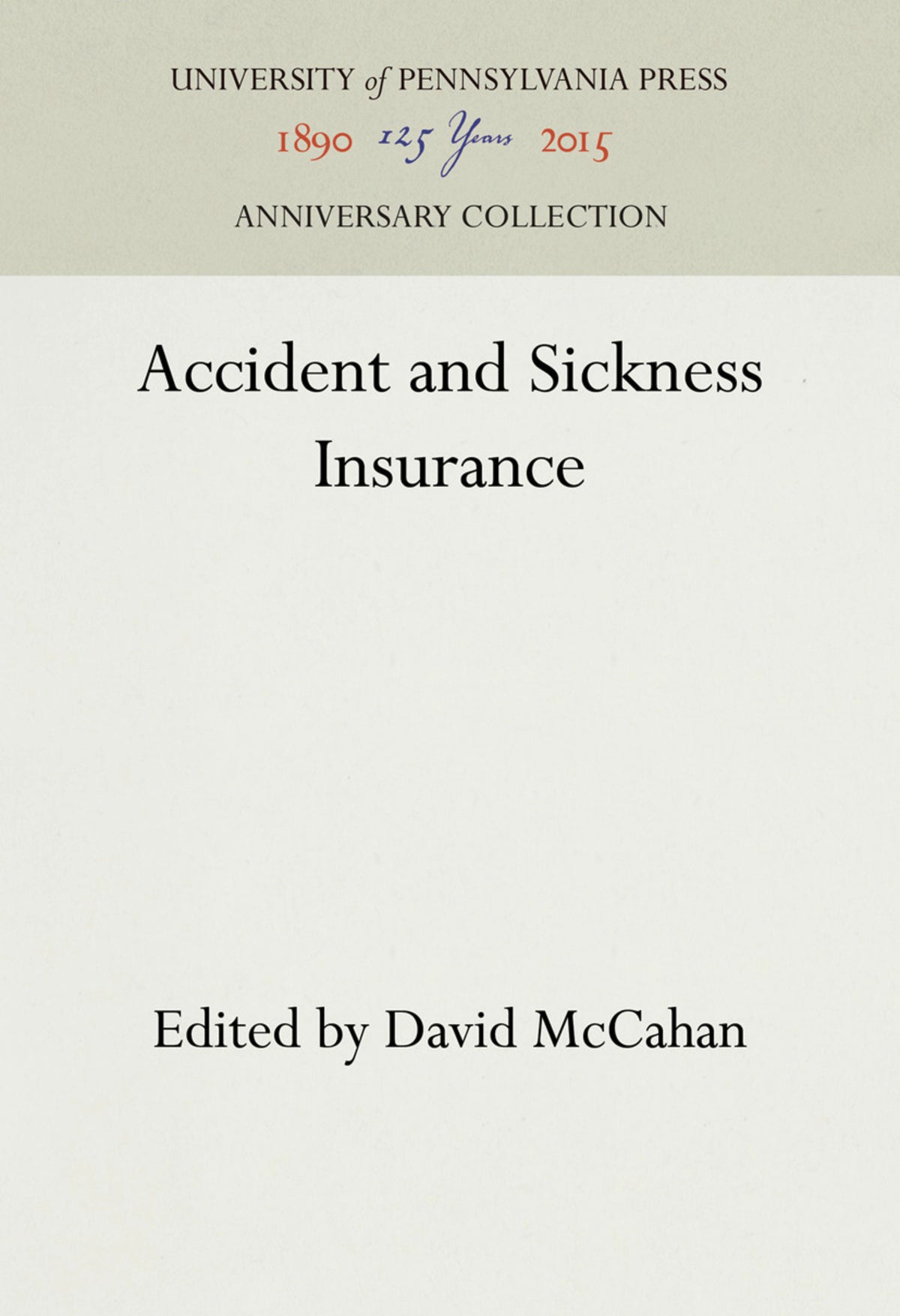 Accident and Sickness Insurance
