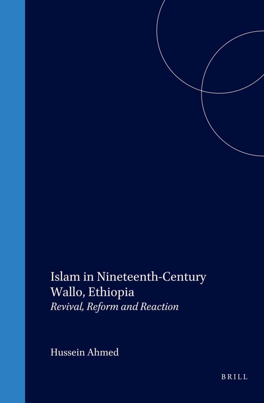 Islam in Nineteenth-Century Wallo, Ethiopia