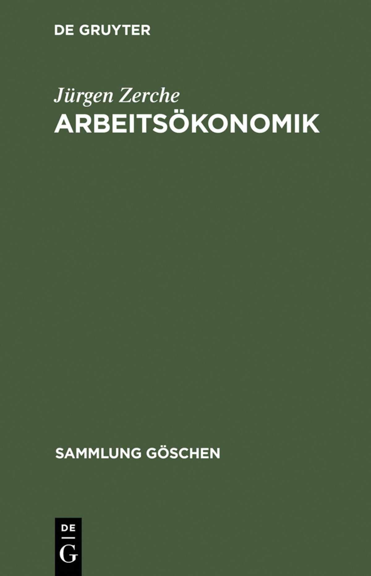 Cover image for Arbeitsökonomik ISBN 9783110068474