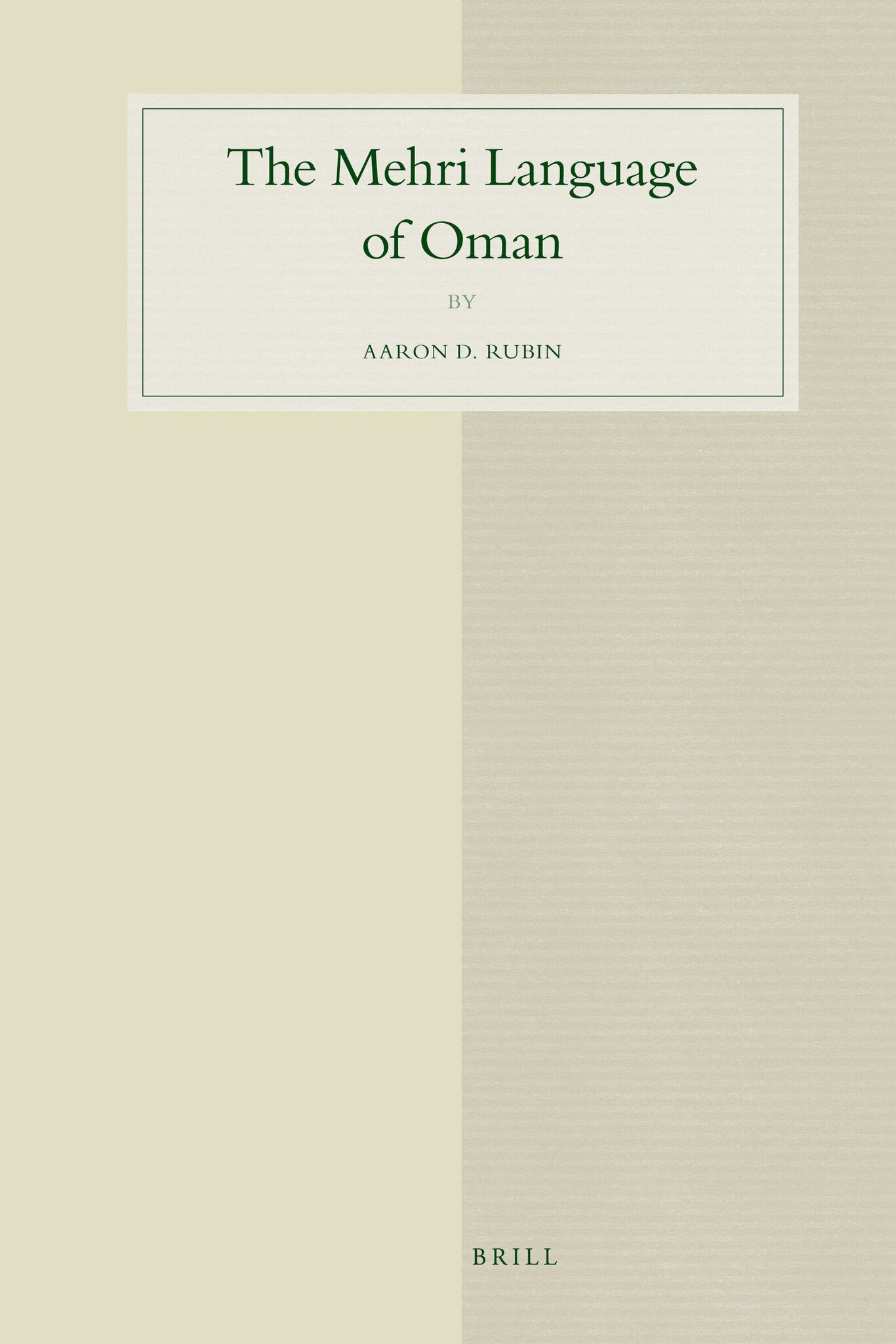 The Mehri Language of Oman