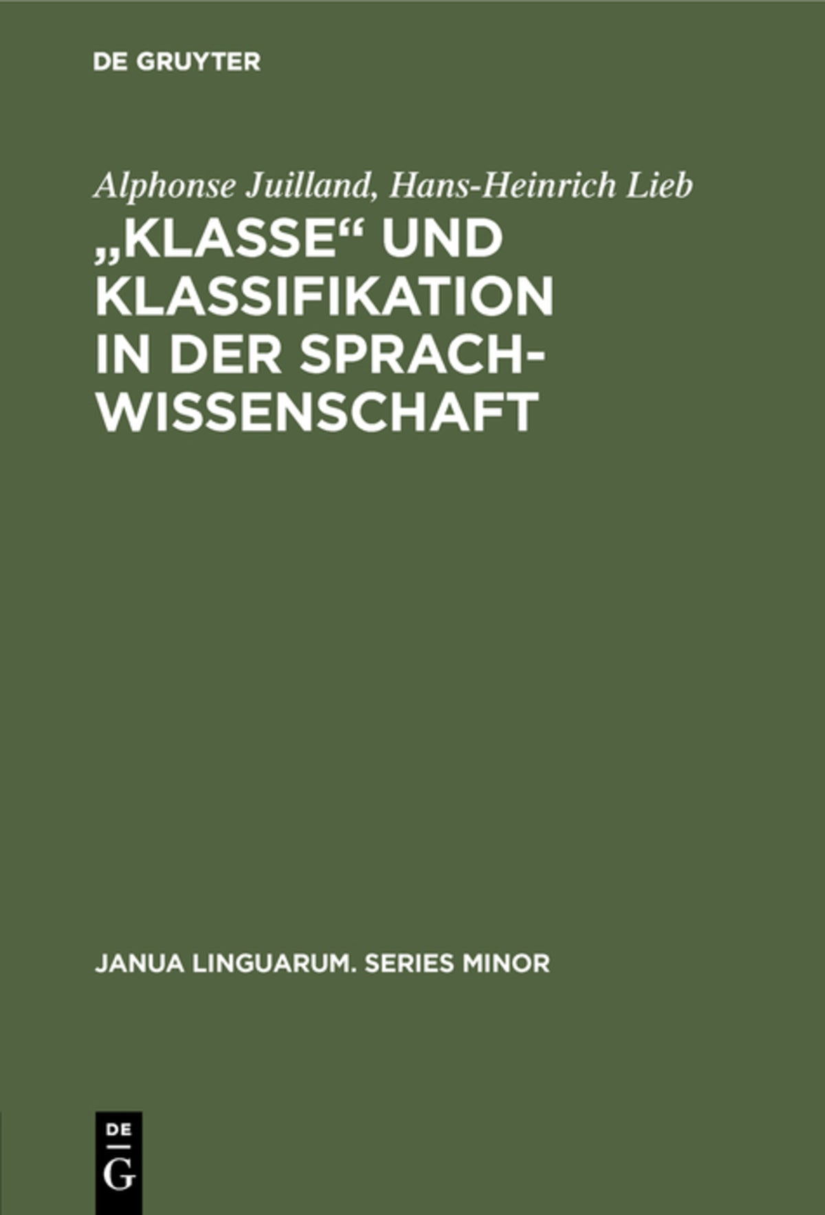 „Klasse‟ und Klassifikation in der Sprachwissenschaft
