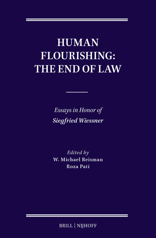 Human Flourishing: The End of Law