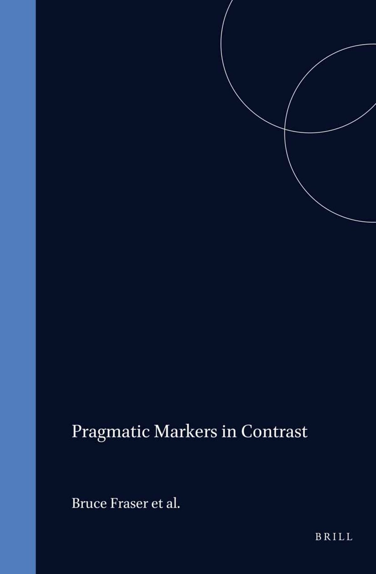 Cover image for Pragmatic Markers in Contrast ISBN 9780080446769