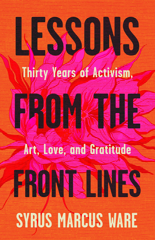 Lessons from the Front Lines