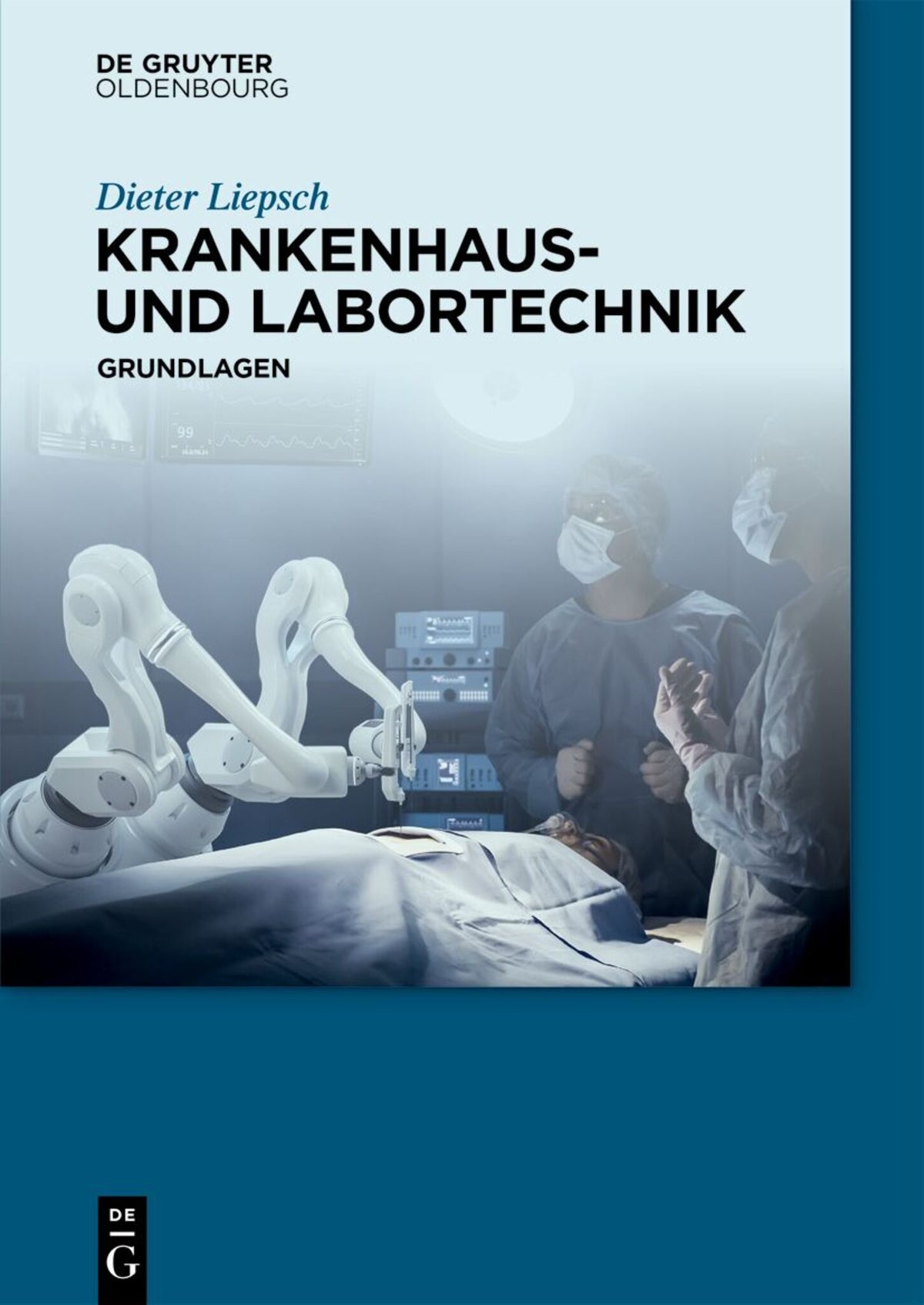 Cover image for Krankenhaus- und Labortechnik ISBN 9783110402902