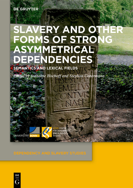 Slavery and Other Forms of Strong Asymmetrical Dependencies