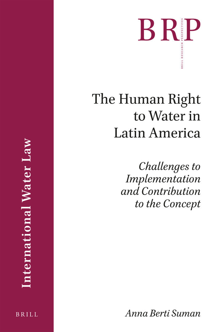 Cover image for The Human Right to Water in Latin America ISBN 9789004367807