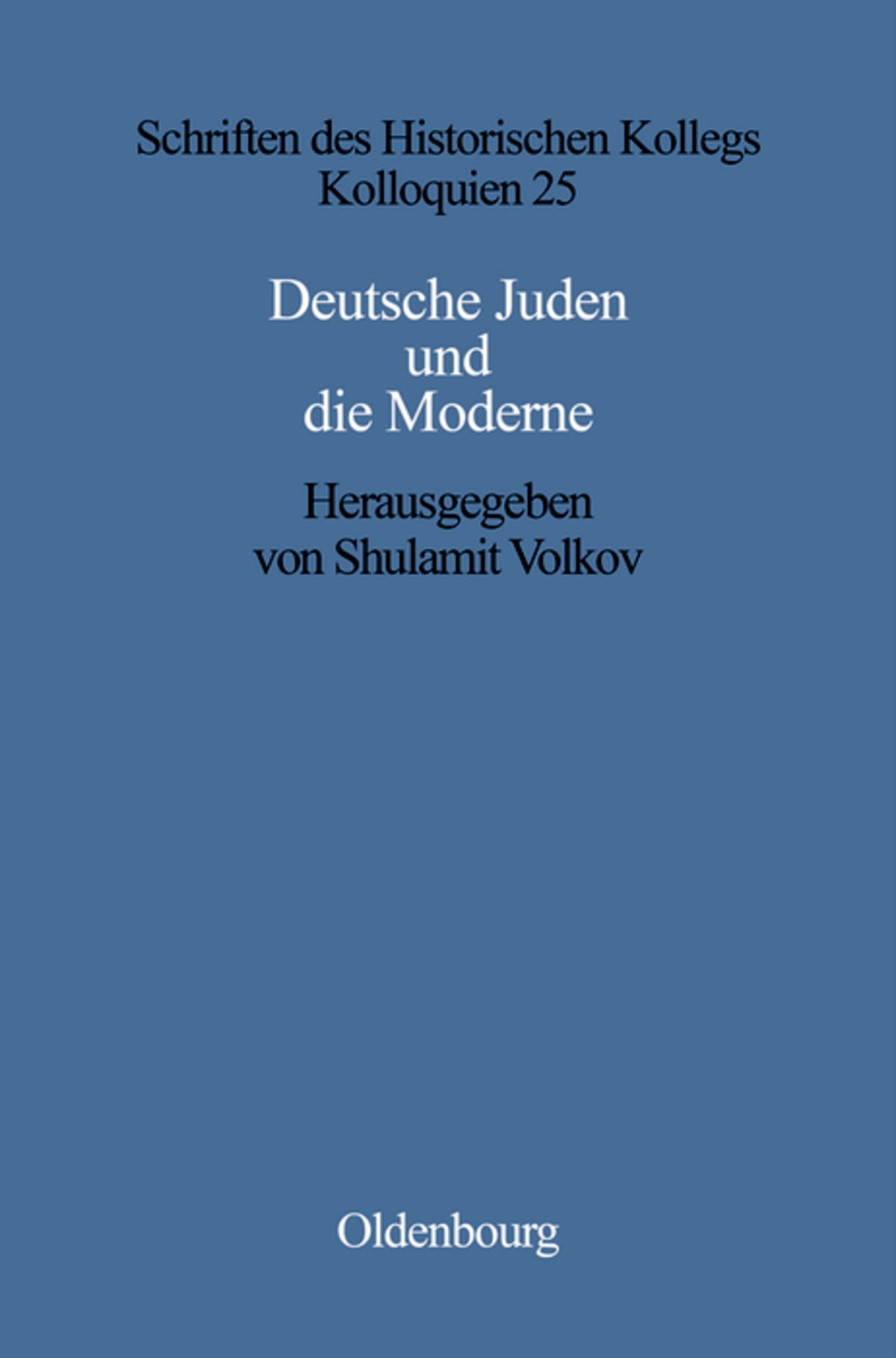 Deutsche Juden und die Moderne