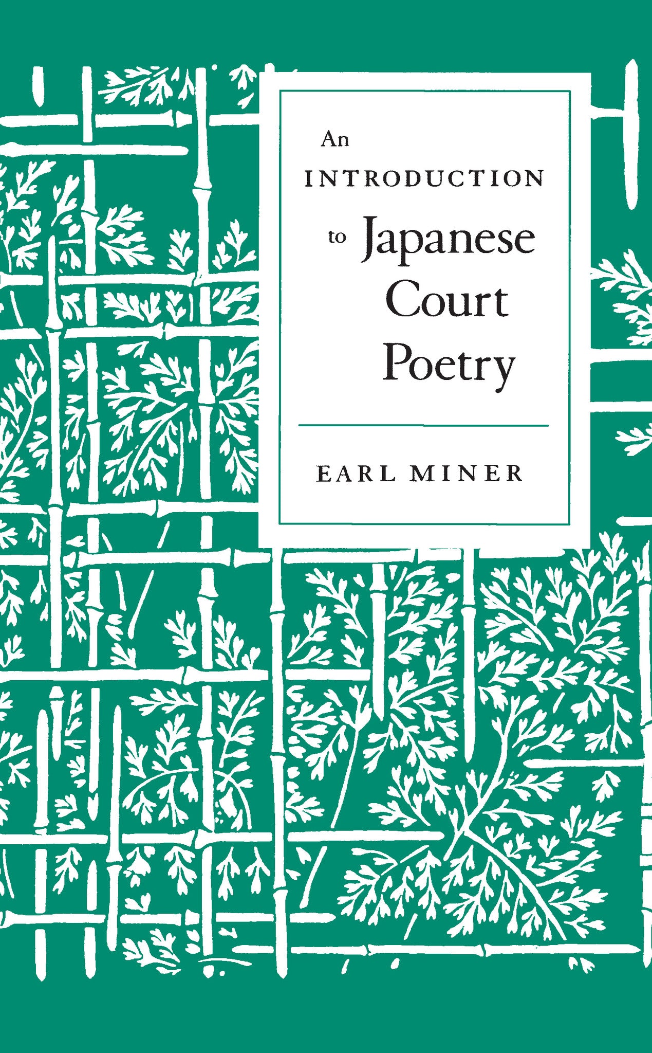Cover image for An Introduction to Japanese Court Poetry ISBN 9780804706360