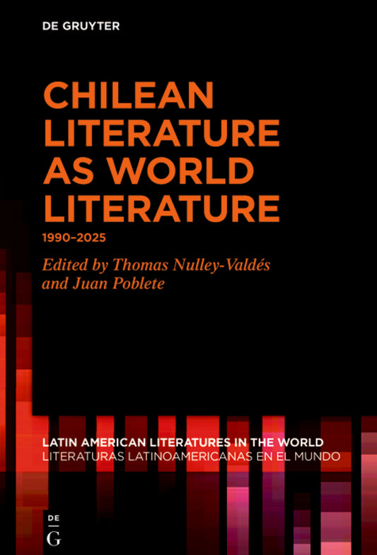 Chilean Literature as World Literature