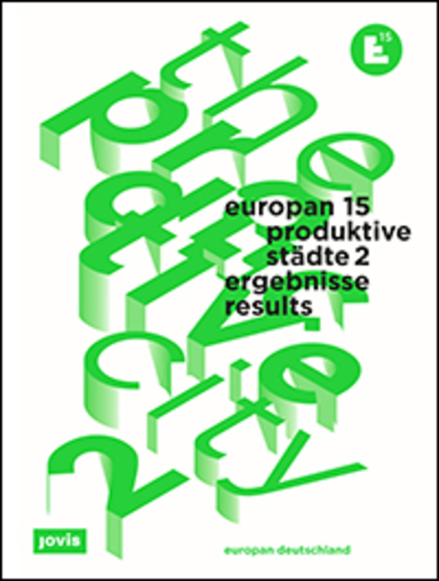 Europan 15:The Productive City 2