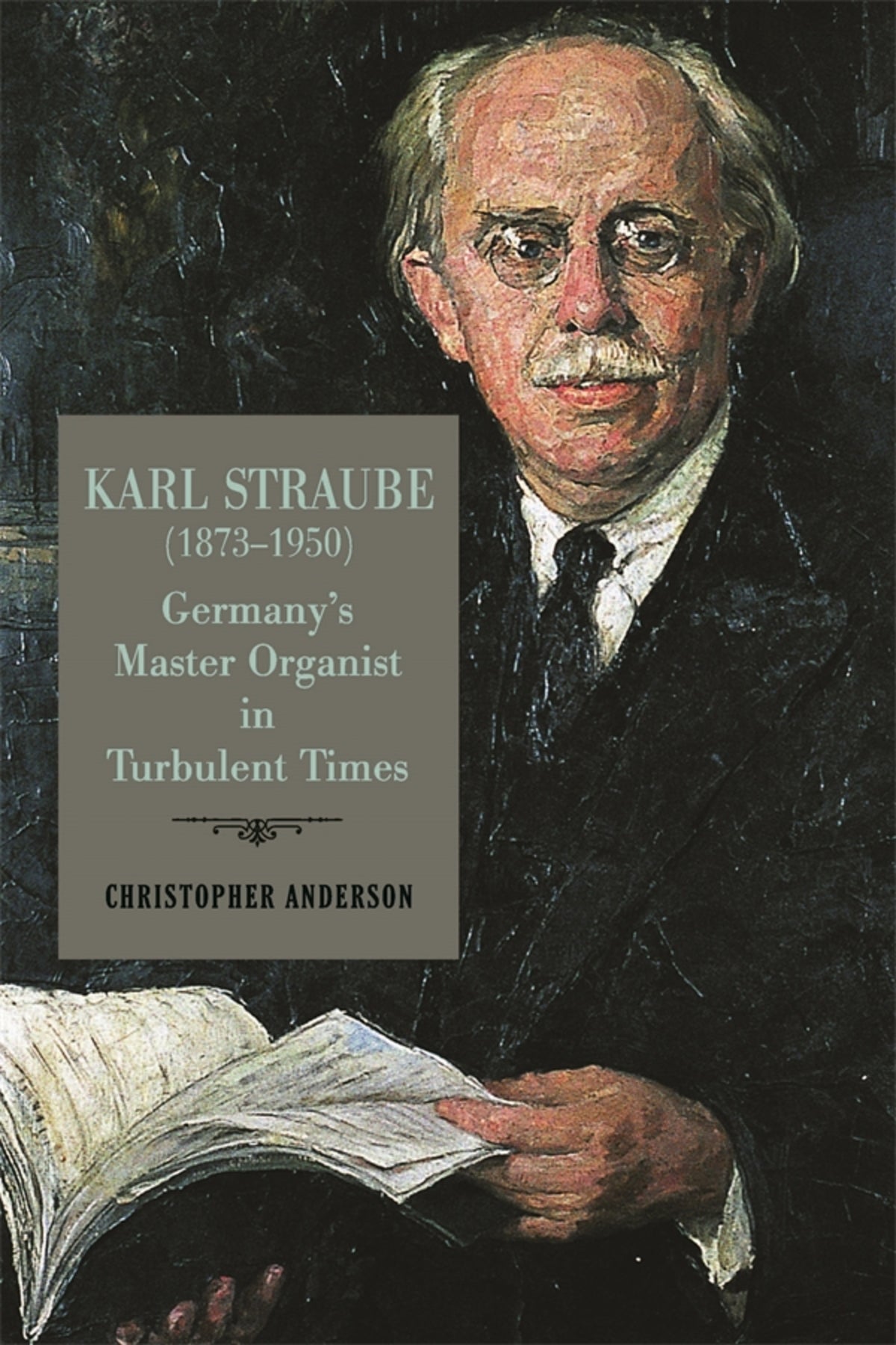 Cover image for Karl Straube (1873–1950) ISBN 9781648250385