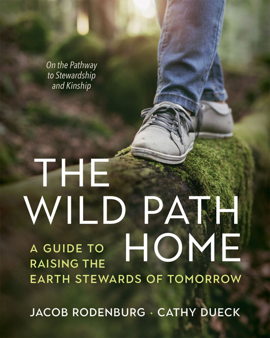 The Wild Path Home