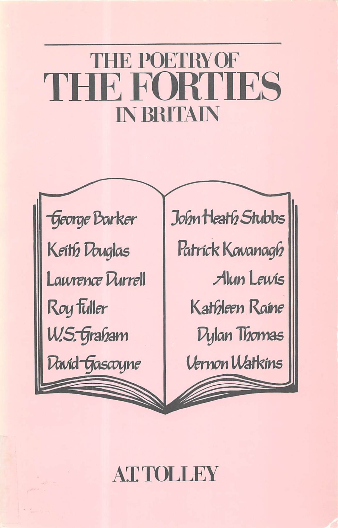 The Poetry of the Forties in Britain