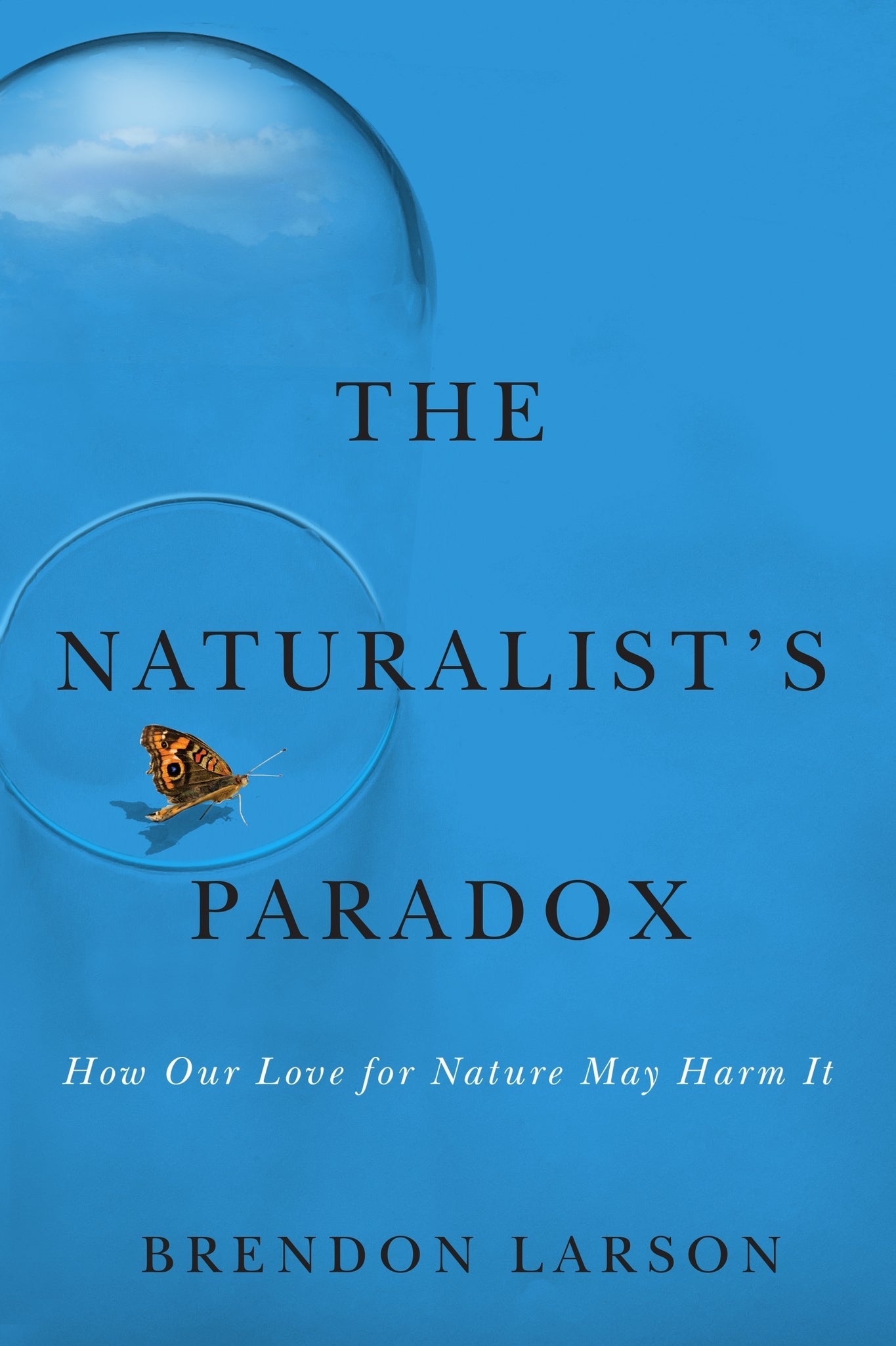 Cover image for The Naturalist’s Paradox: ISBN 9780228030829