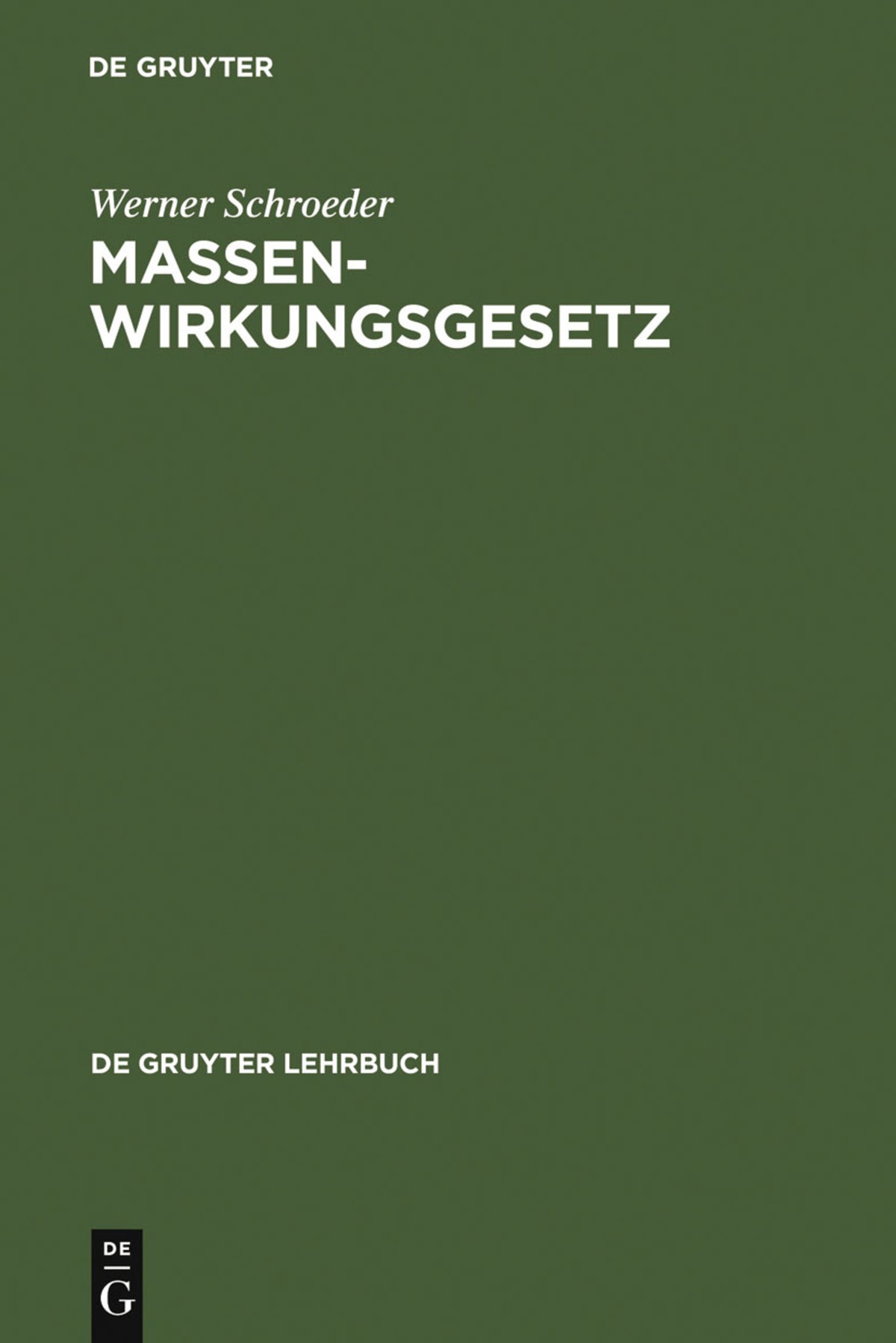 Cover image for Massenwirkungsgesetz ISBN 9783110041606