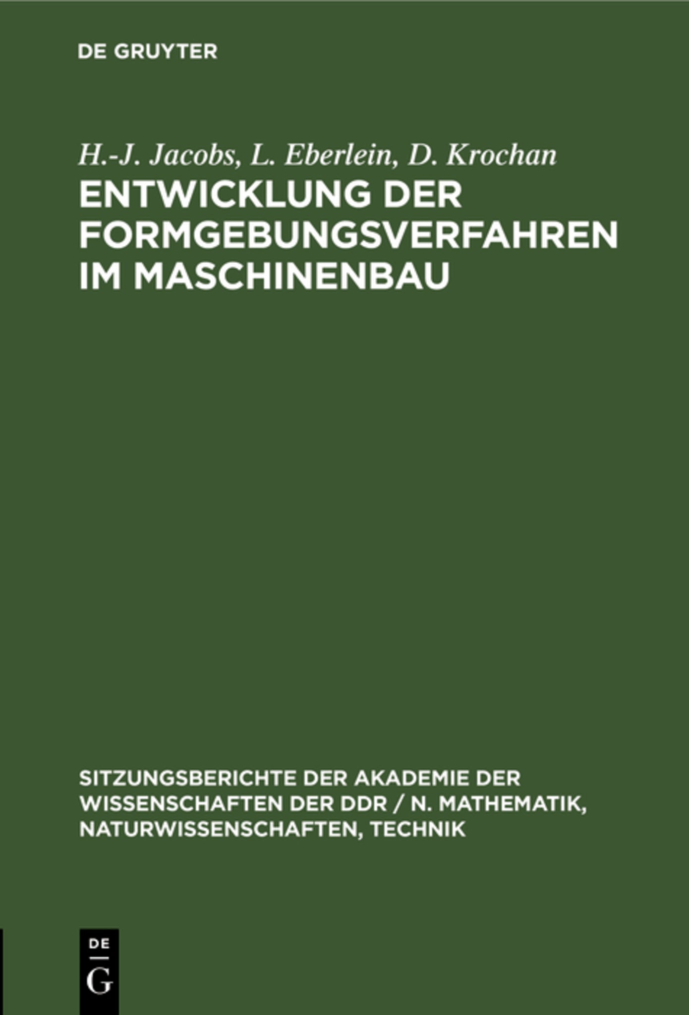 Entwicklung der Formgebungsverfahren im Maschinenbau
