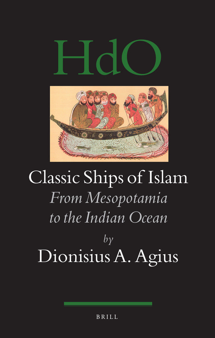 Cover image for Classic Ships of Islam ISBN 9789004158634