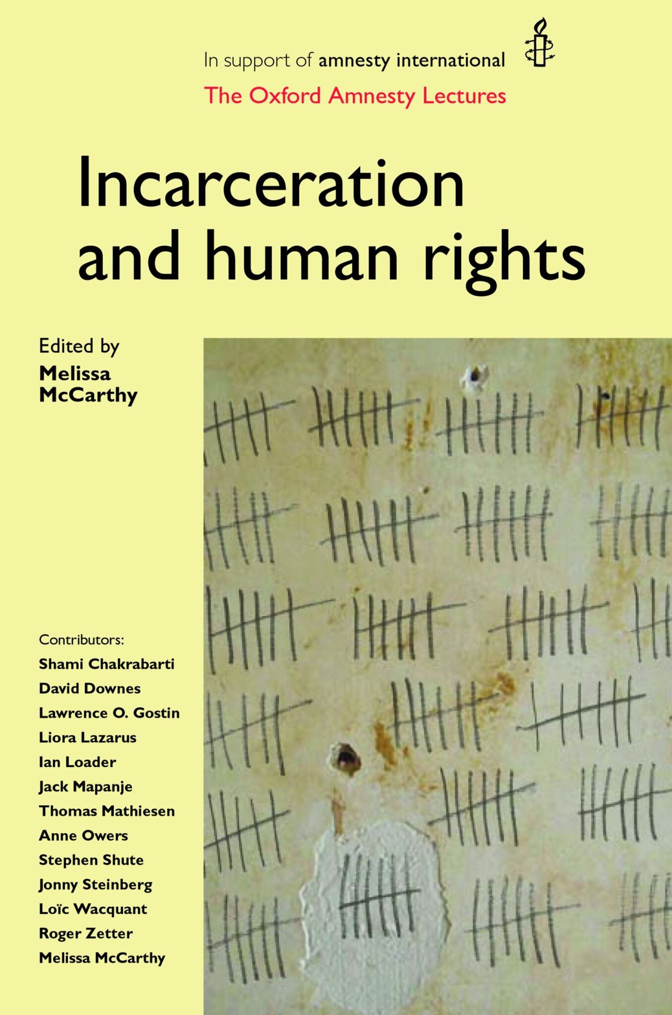 Cover image for Incarceration and human rights ISBN 9780719081804