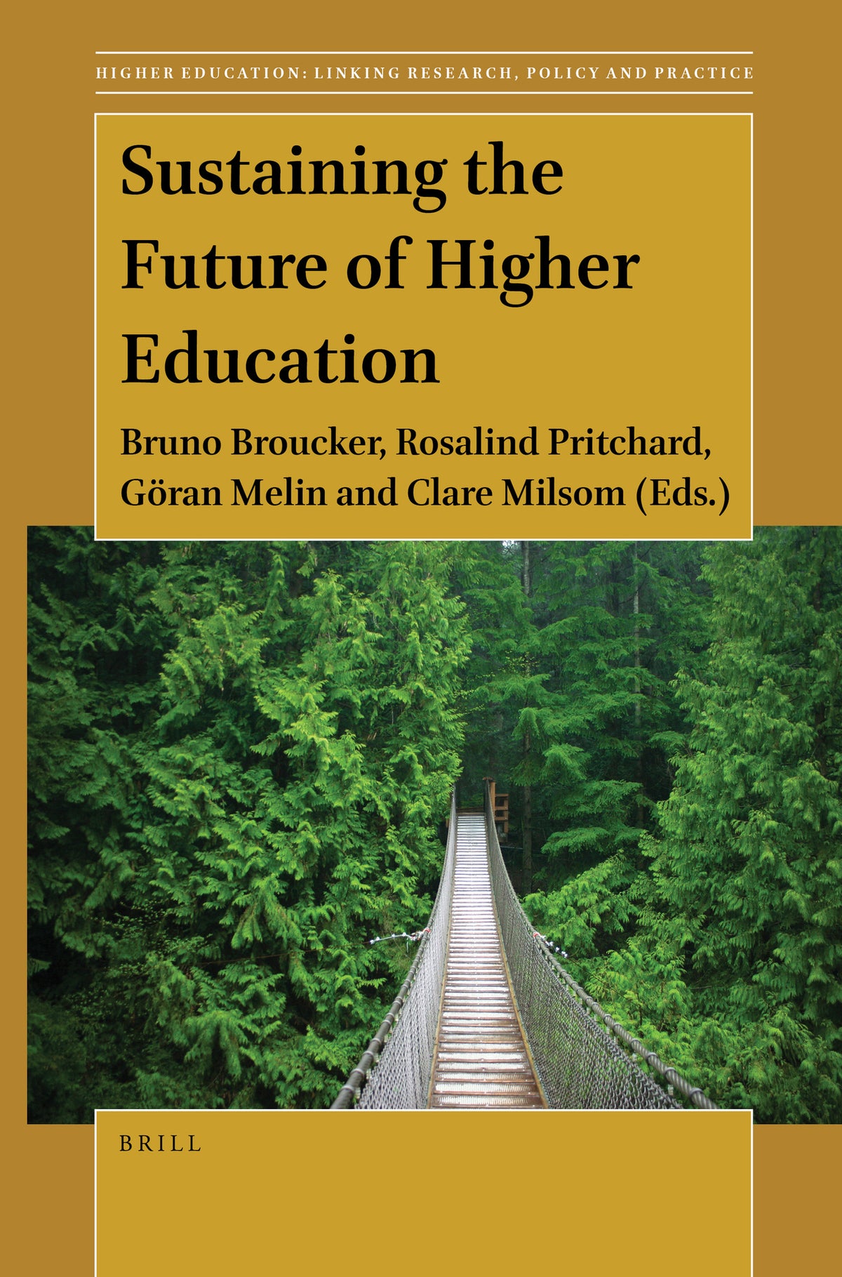 Cover image for Sustaining the Future of Higher Education ISBN 9789004467781