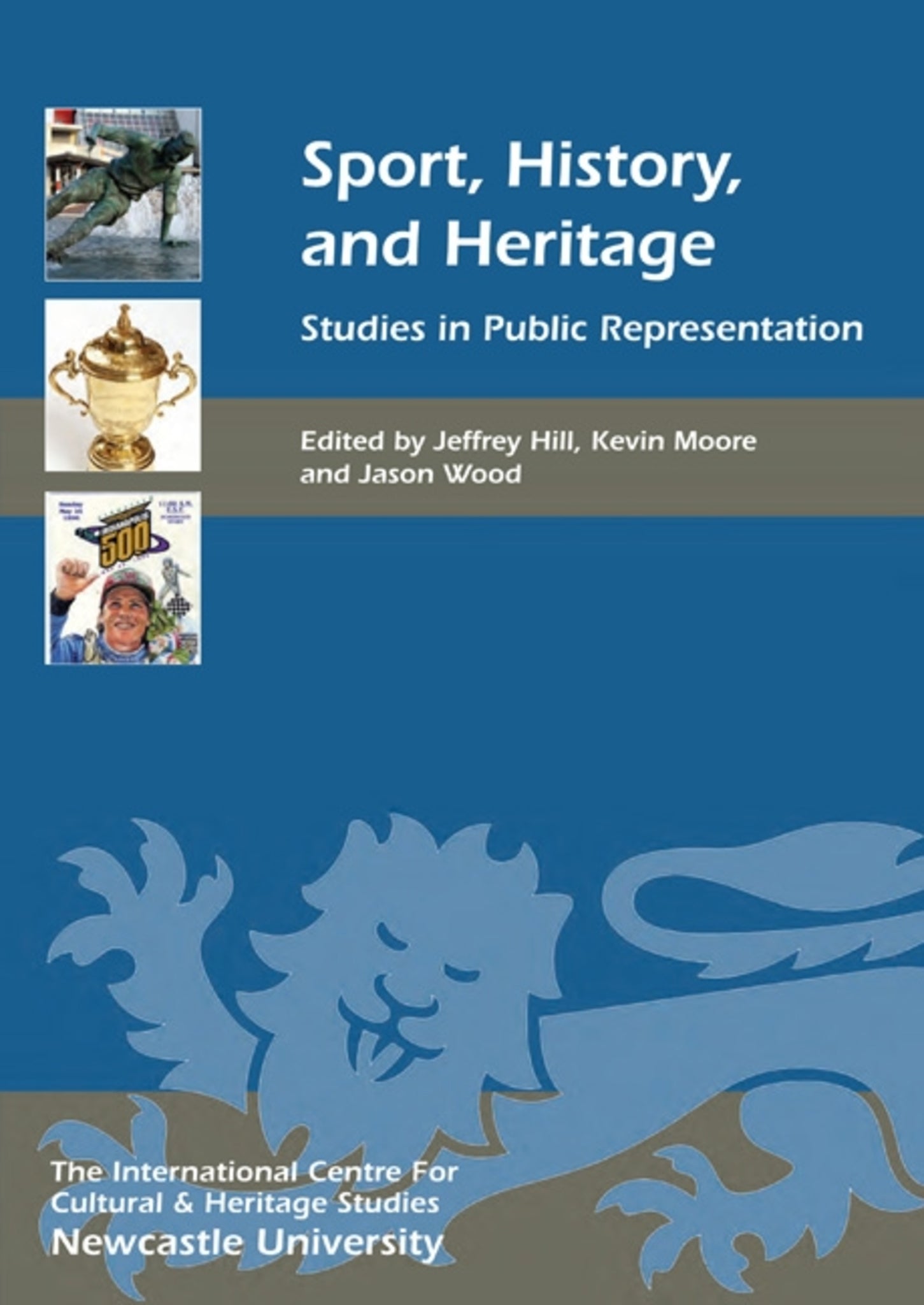Cover image for Sport, History, and Heritage ISBN 9781843837886