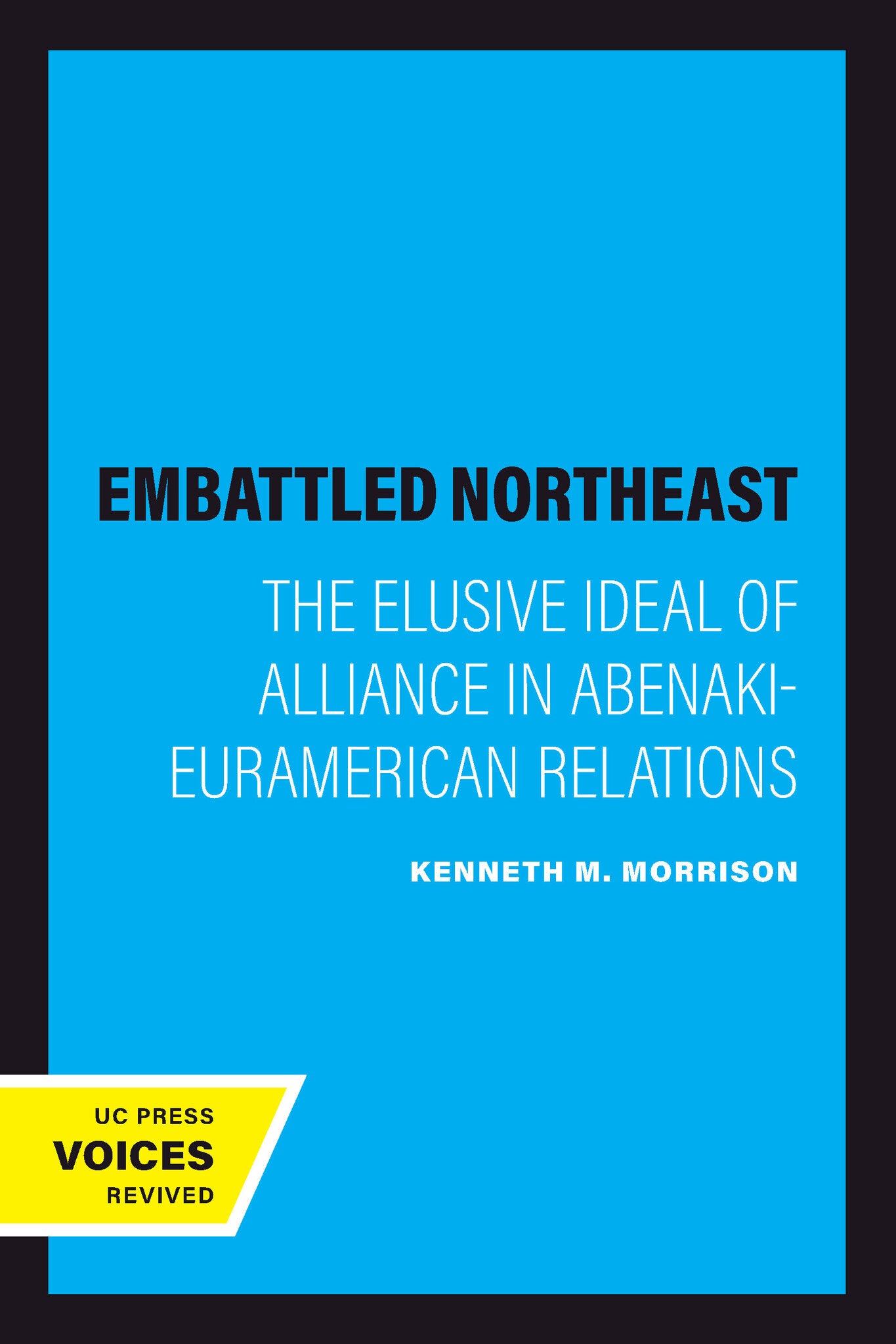 The Embattled Northeast