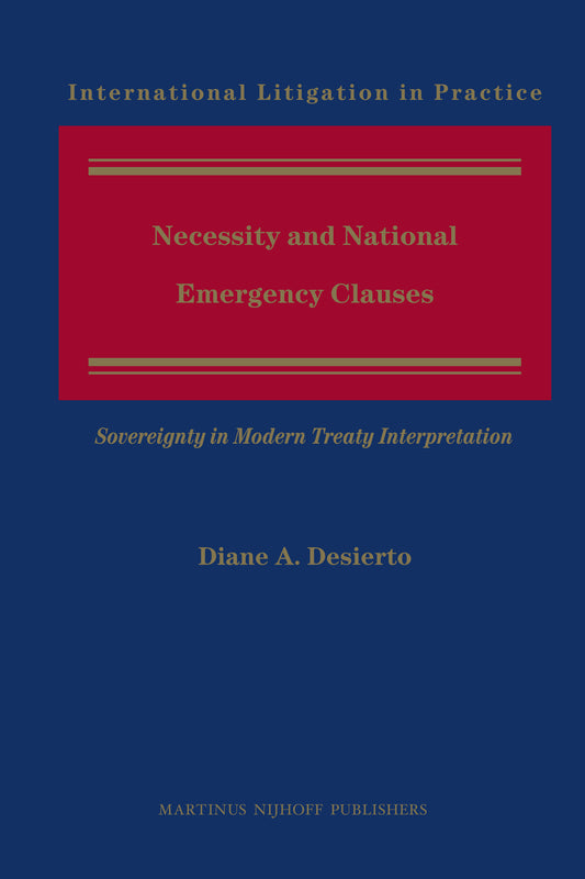 Necessity and National Emergency Clauses