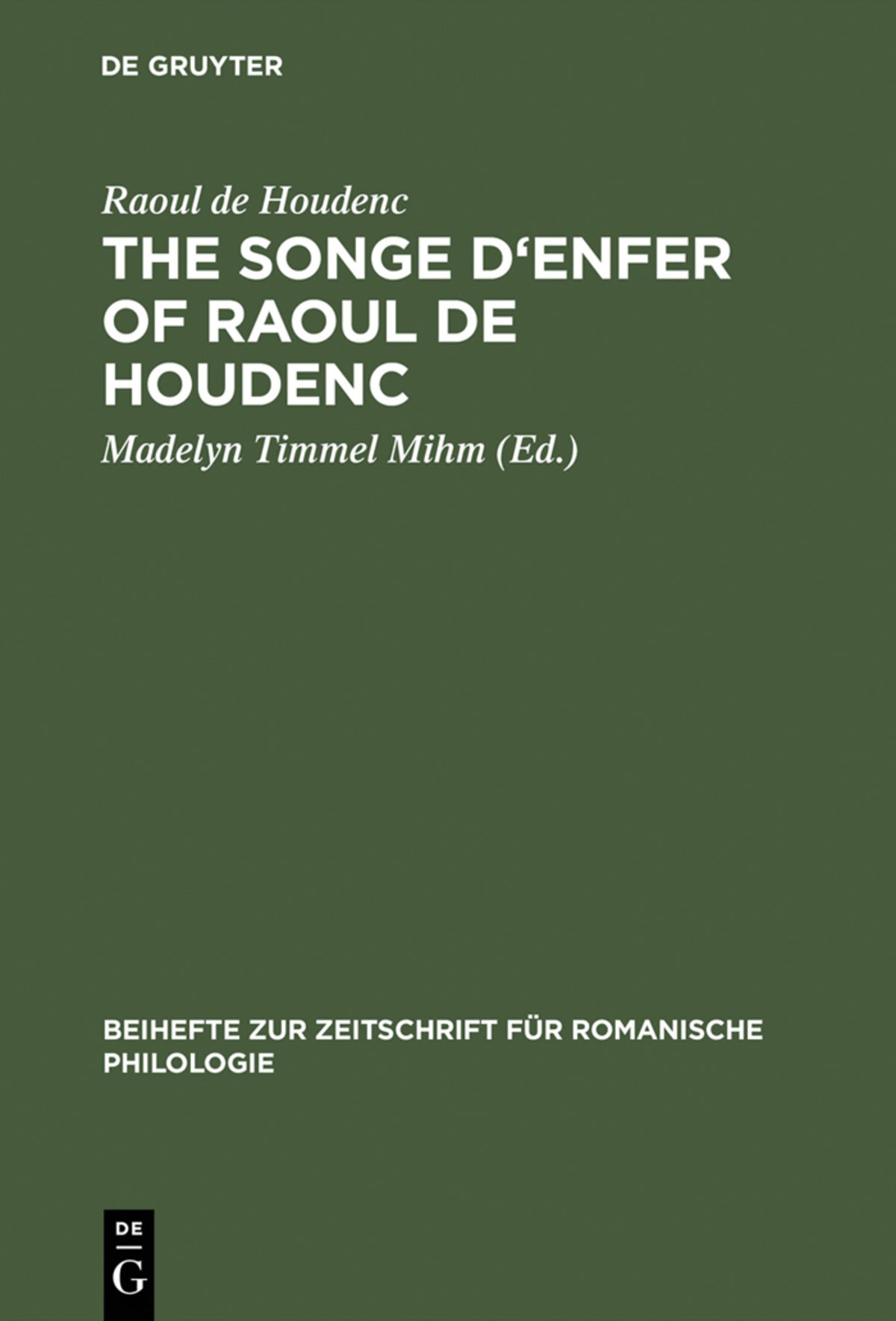 The Songe d'Enfer of Raoul de Houdenc
