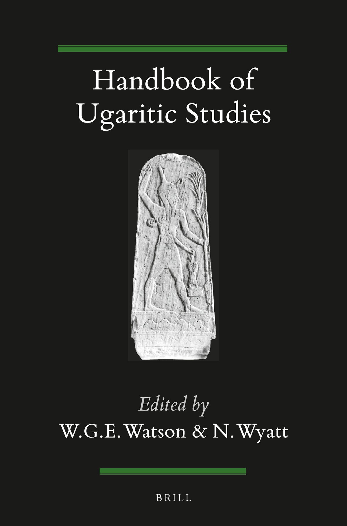 Cover image for Handbook of Ugaritic Studies ISBN 9789004309678