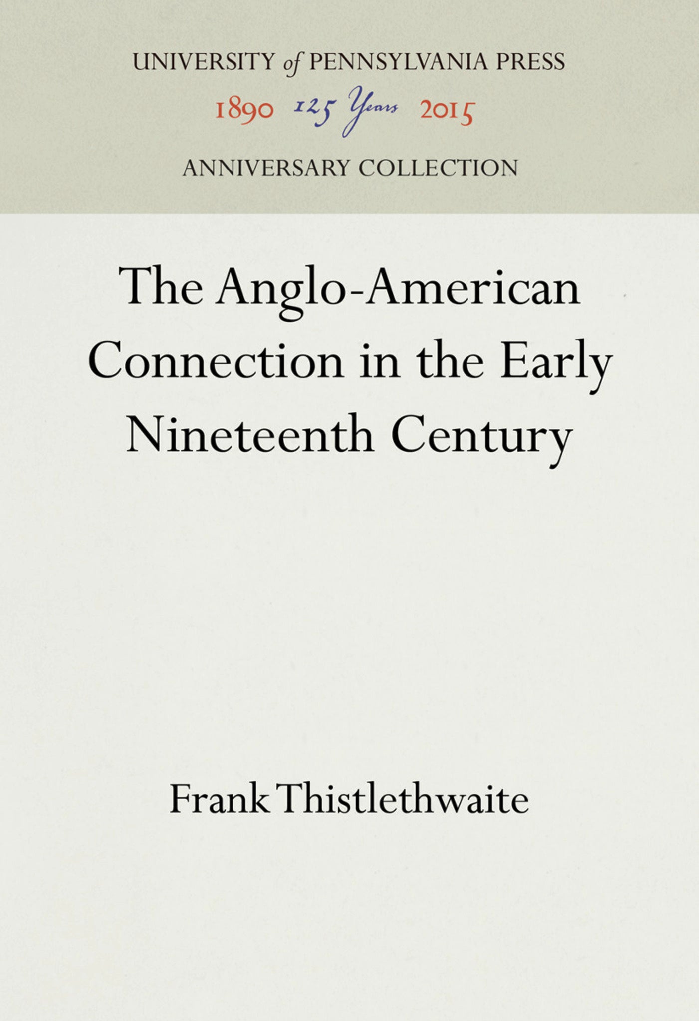 The Anglo-American Connection in the Early Nineteenth Century
