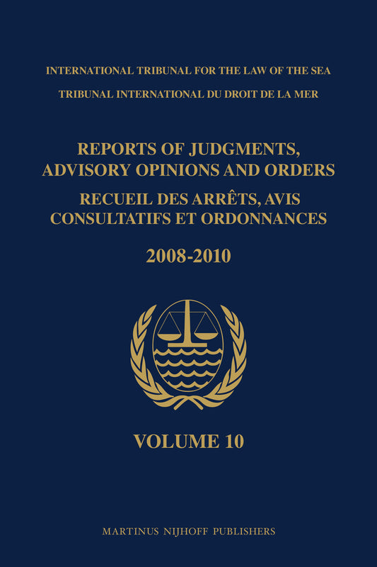Reports of Judgments, Advisory Opinions and Orders / Recueil des arrêts, avis consultatifs et ordonnances, Volume 10 (2008-2010)